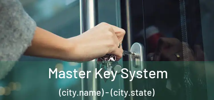  Master Key System (city.name) - (city.state)